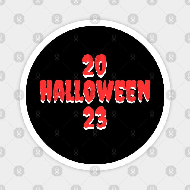 Halloween 2023 Magnet by Craftycarlcreations